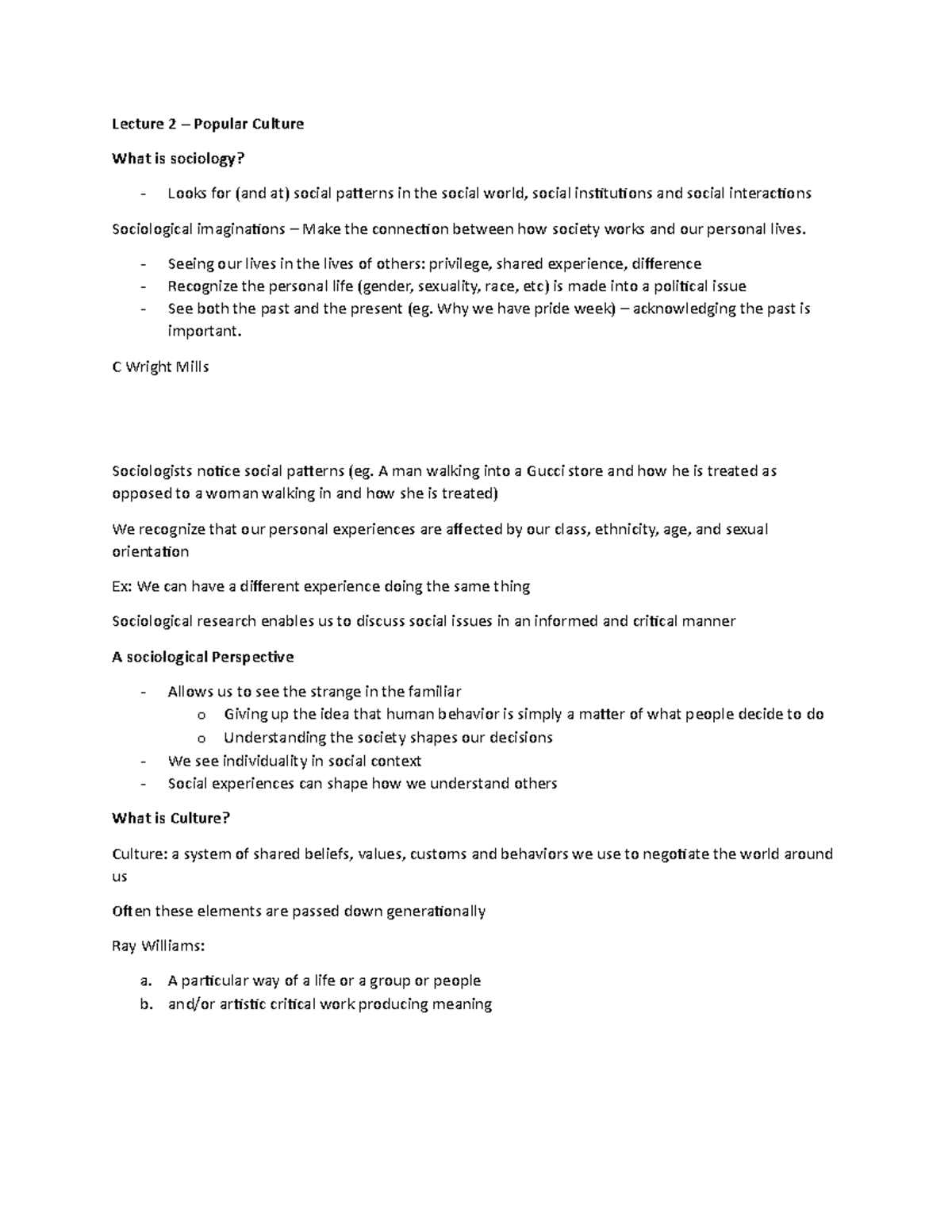 Lecture 2 notes - Lecture 2 Popular Culture What is sociology? Looks ...