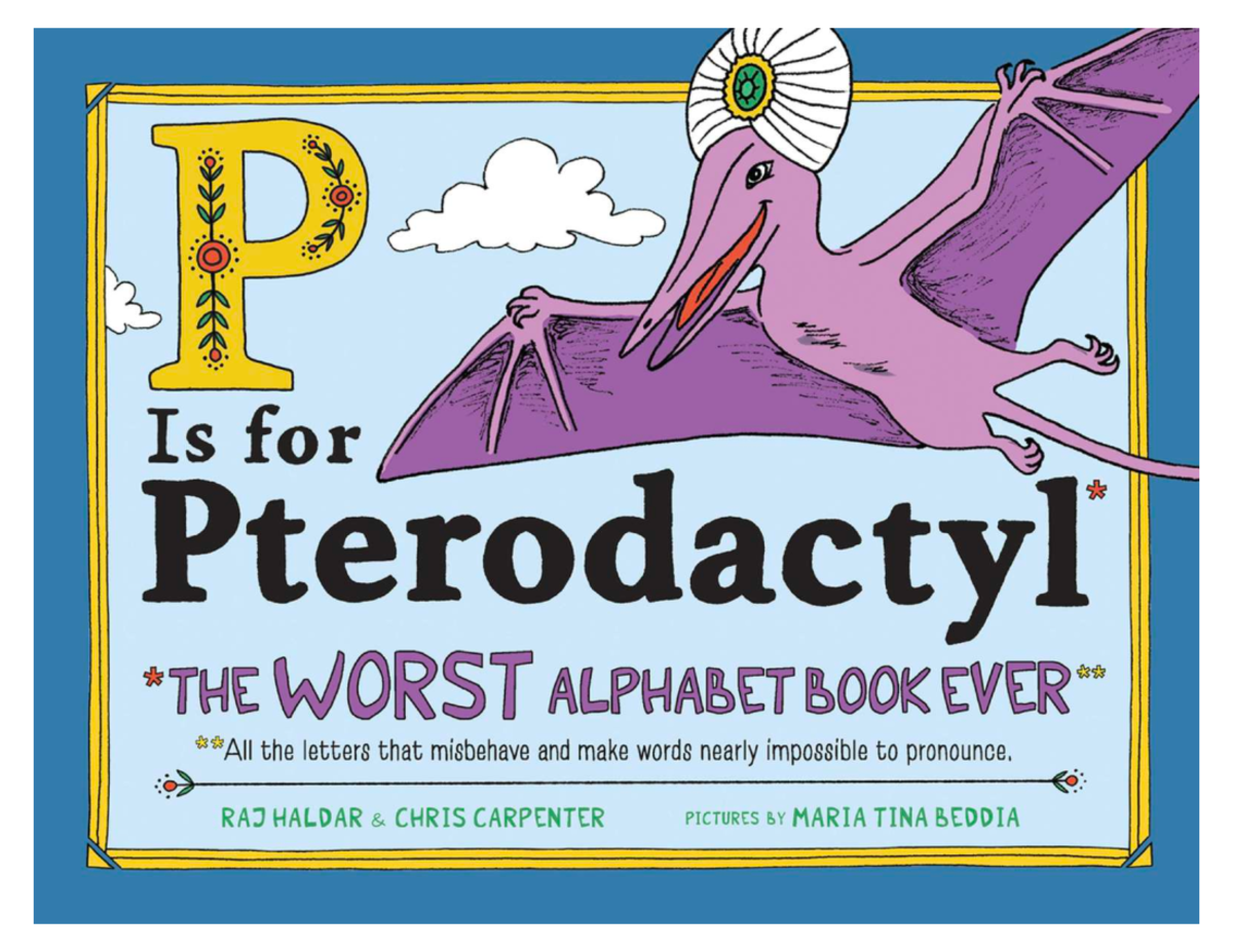 P Is For Pterodactyl Book - Studocu