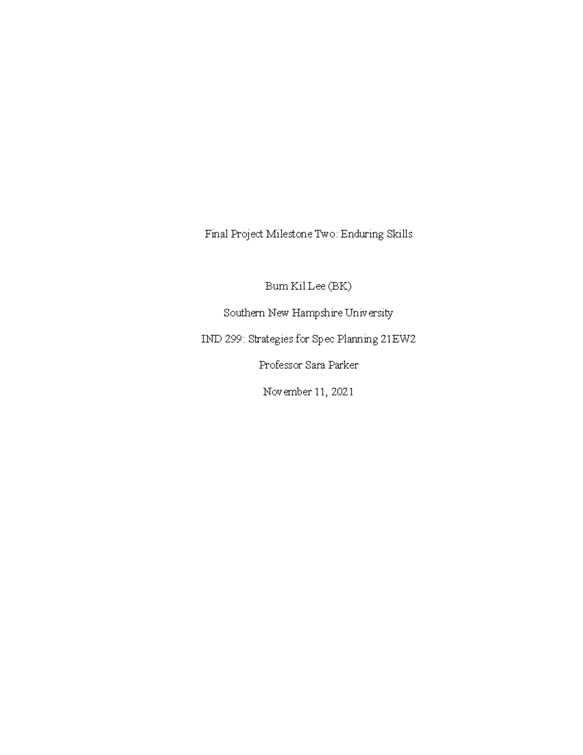 IND 299 Mod 3 Final Project Milestone Two Enduring Skills - Final ...