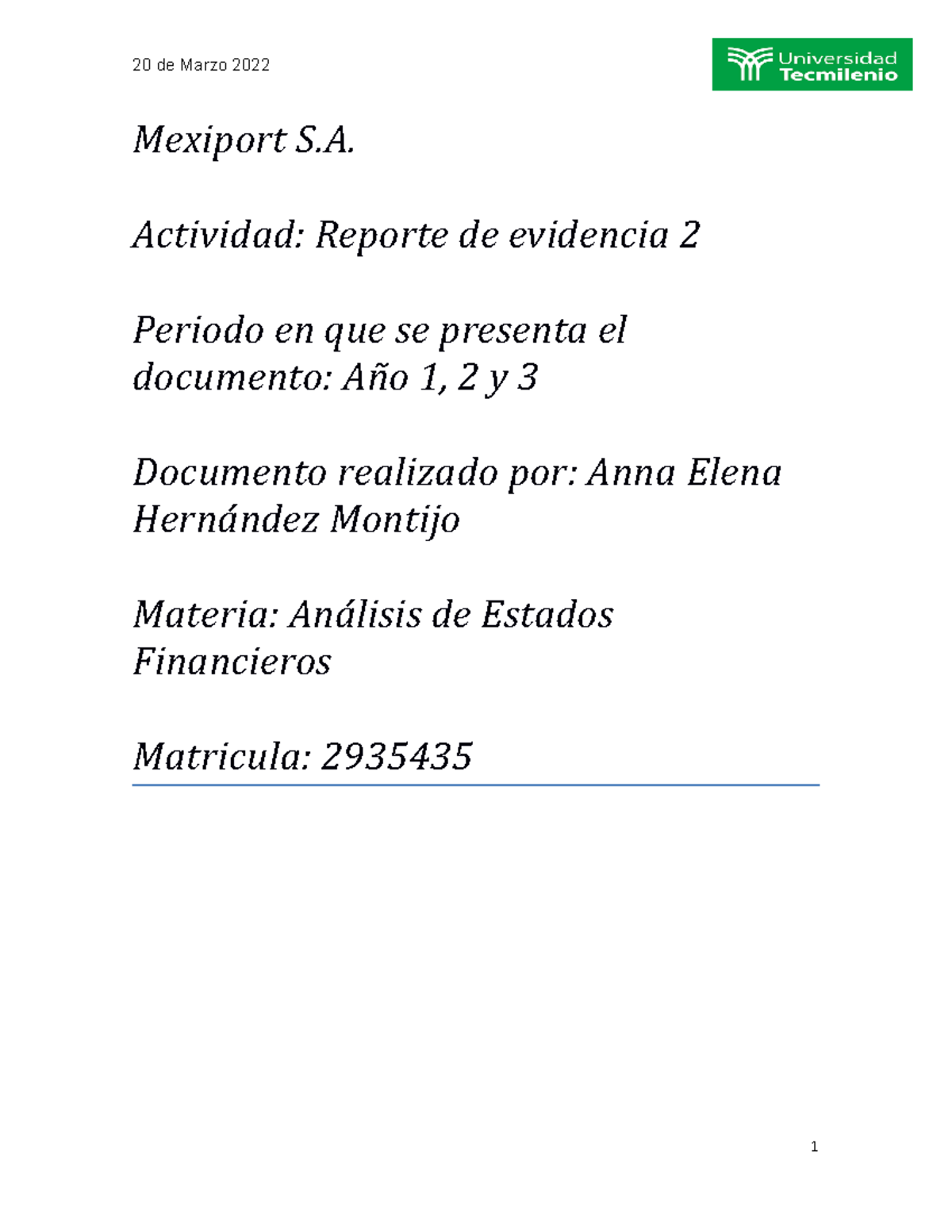 Evidencia 2 de análisis de estados financieros del canvas - Mexiport S ...