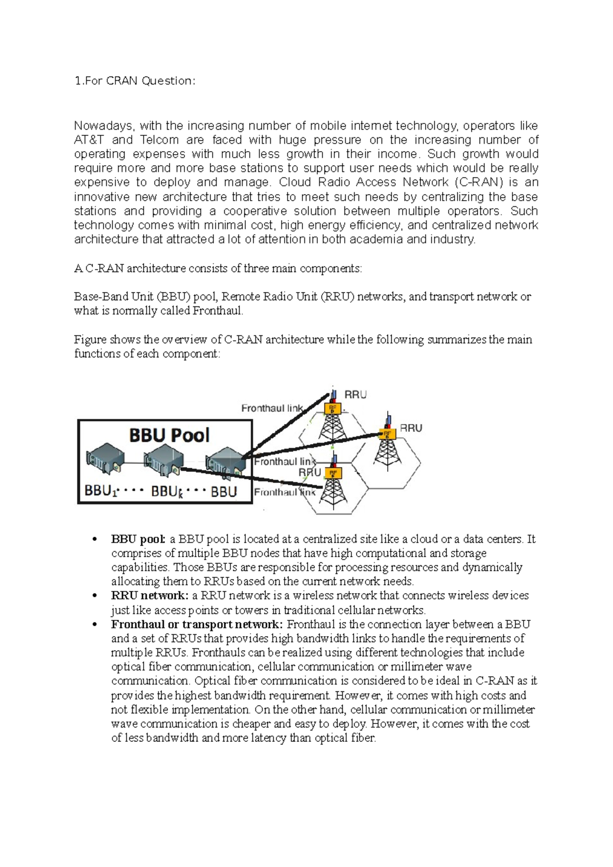 Unit 4 qns - 1 CRAN Question: Nowadays, with the increasing number of ...