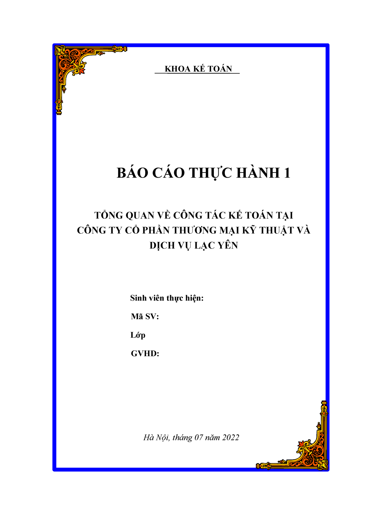 Bài Thực Hành Kế Toán Tổng Quan Về Công Ty - KHOA KẾ TOÁN BÁO CÁO THỰC ...