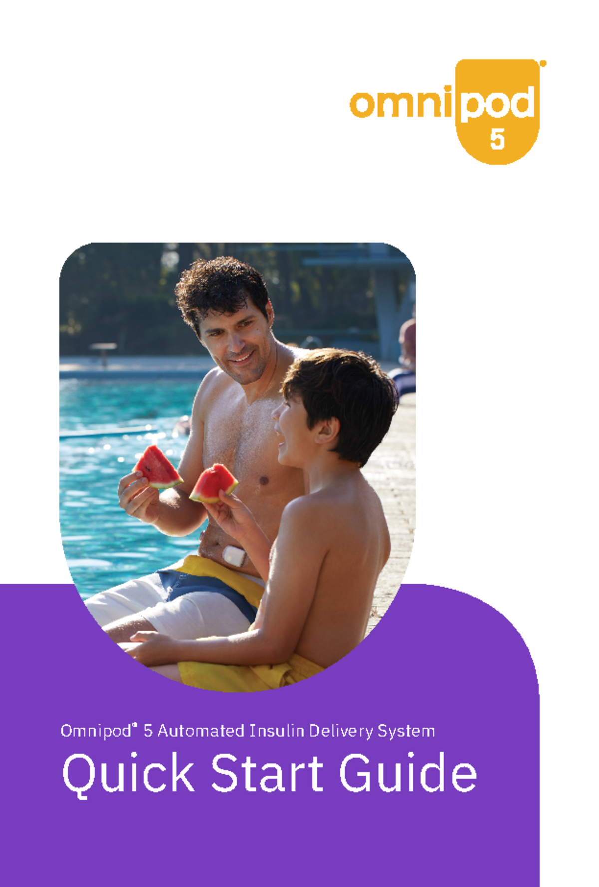 Omnipod5 QuickStartGuide Omnipod® 5 Automated Insulin Delivery System Quick Start Guide 22