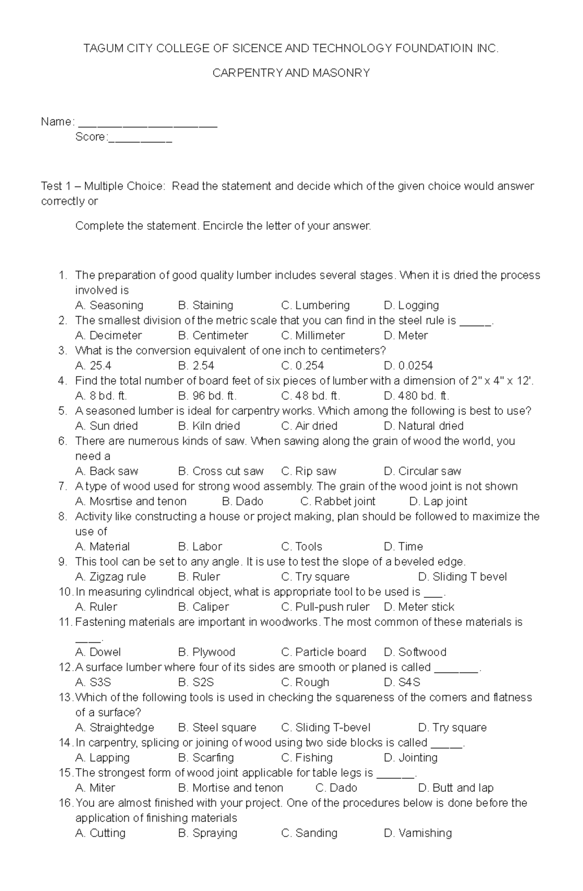 Carpentry AND Masonry exam TAGUM CITY COLLEGE OF SICENCE AND TECHNOLOGY FOUNDATIOIN INC