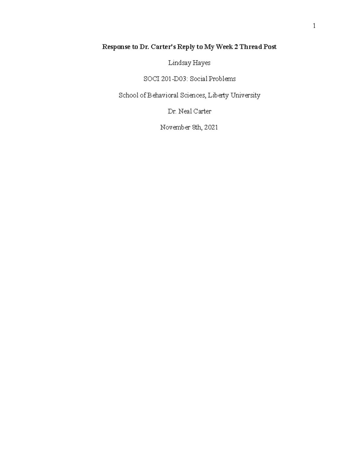 Response to Dr. Carter's Reply to my Week 2 Thread Post - SOCI 201 - LU ...