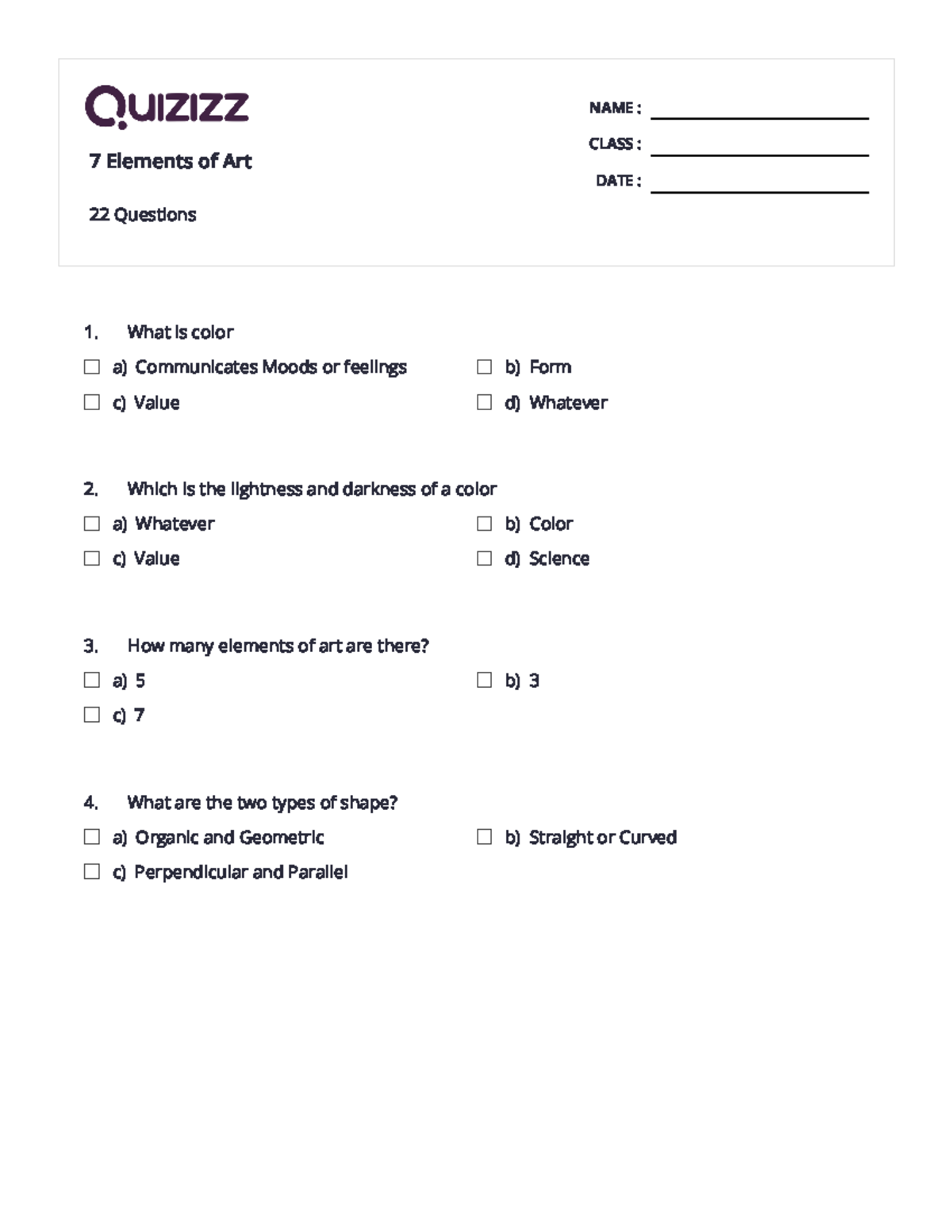 7 Elements of Art Print - Quizizz - NAME : CLASS : DATE : 1. 2. 3. 4. 7 ...