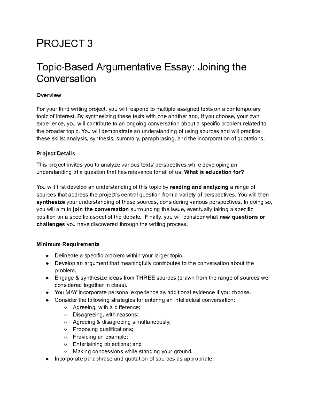 Project 3 instructions PROJECT 3 TopicBased Argumentative Essay