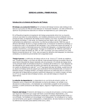 Primer parcial laboral - RESUMEN DE LABORAL PRIMER PARCIAL El derecho ...