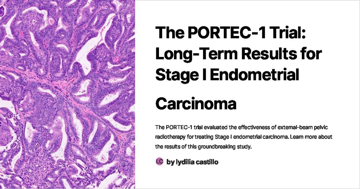 The Portec 1 Trial Long Term Results for Stage I Endometrial - The ...