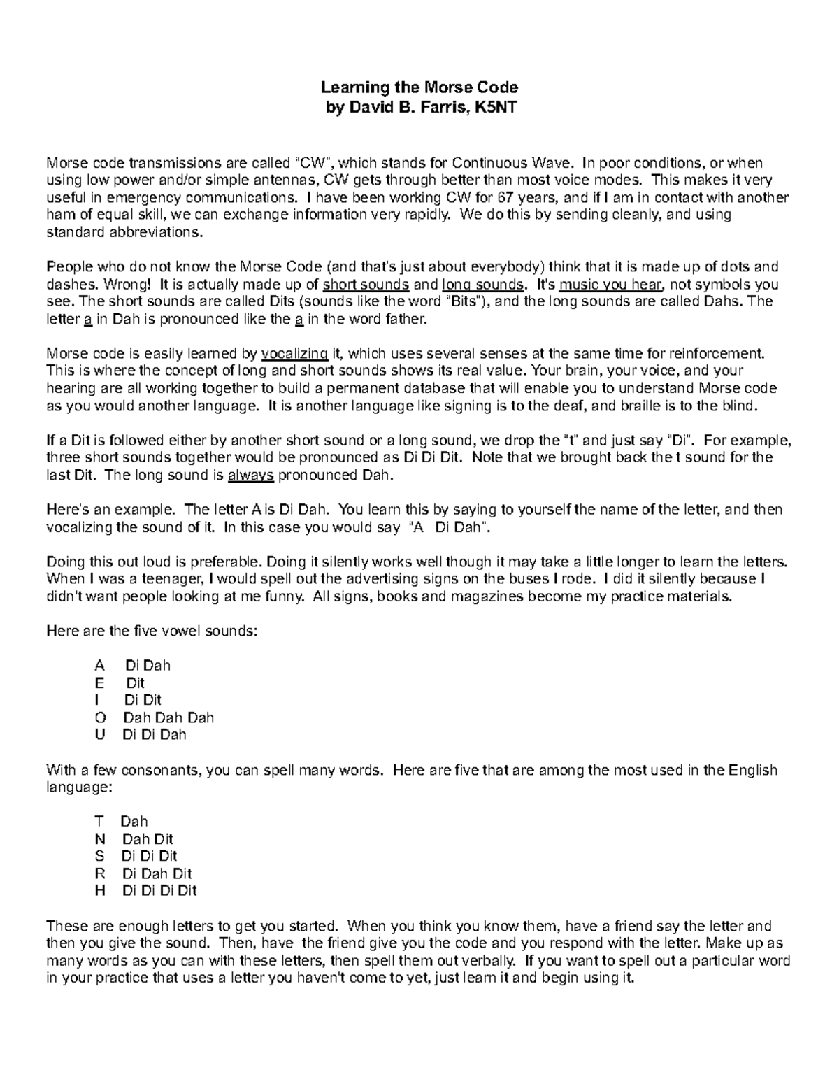 Learning the morse code farris k5nt morse code transmissions are