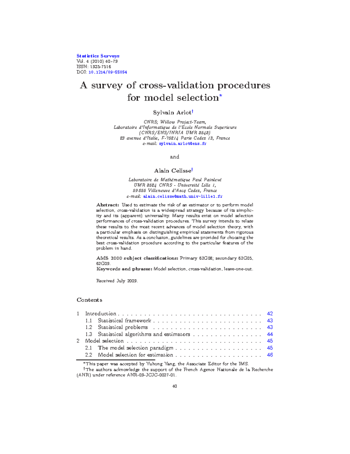 A Survey Of Cross Validation Preocedures Statistics Surveys Vol 4 2010 40 Issn 1935 Doi A Survey Of Cross Validation Preocedures Statistics Surveys Vol 4 2010 40 Issn 1935 Doi
