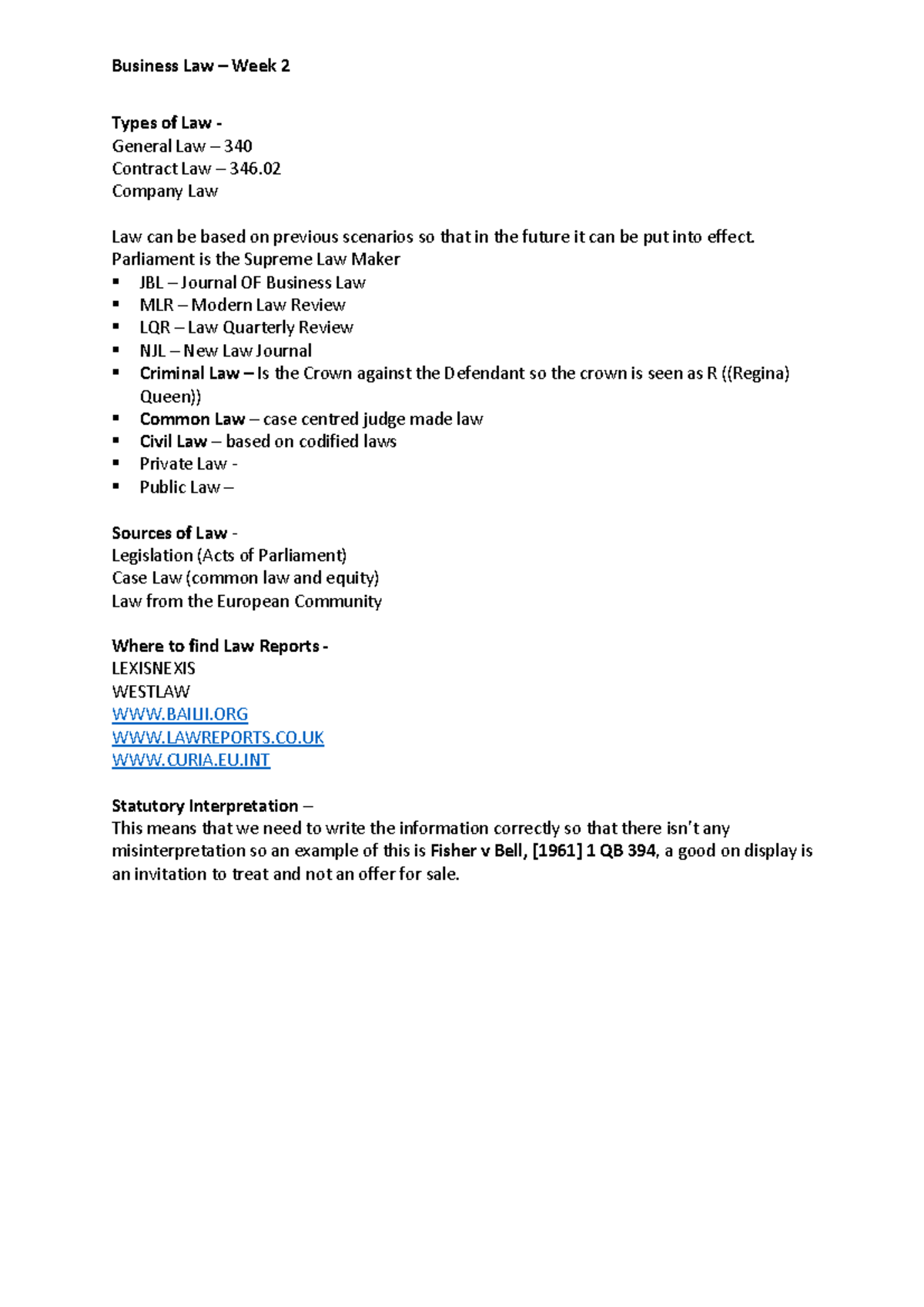 Lecture notes, lectures Week 2 , 3, 7 - Business Law Week 2 Types of ...