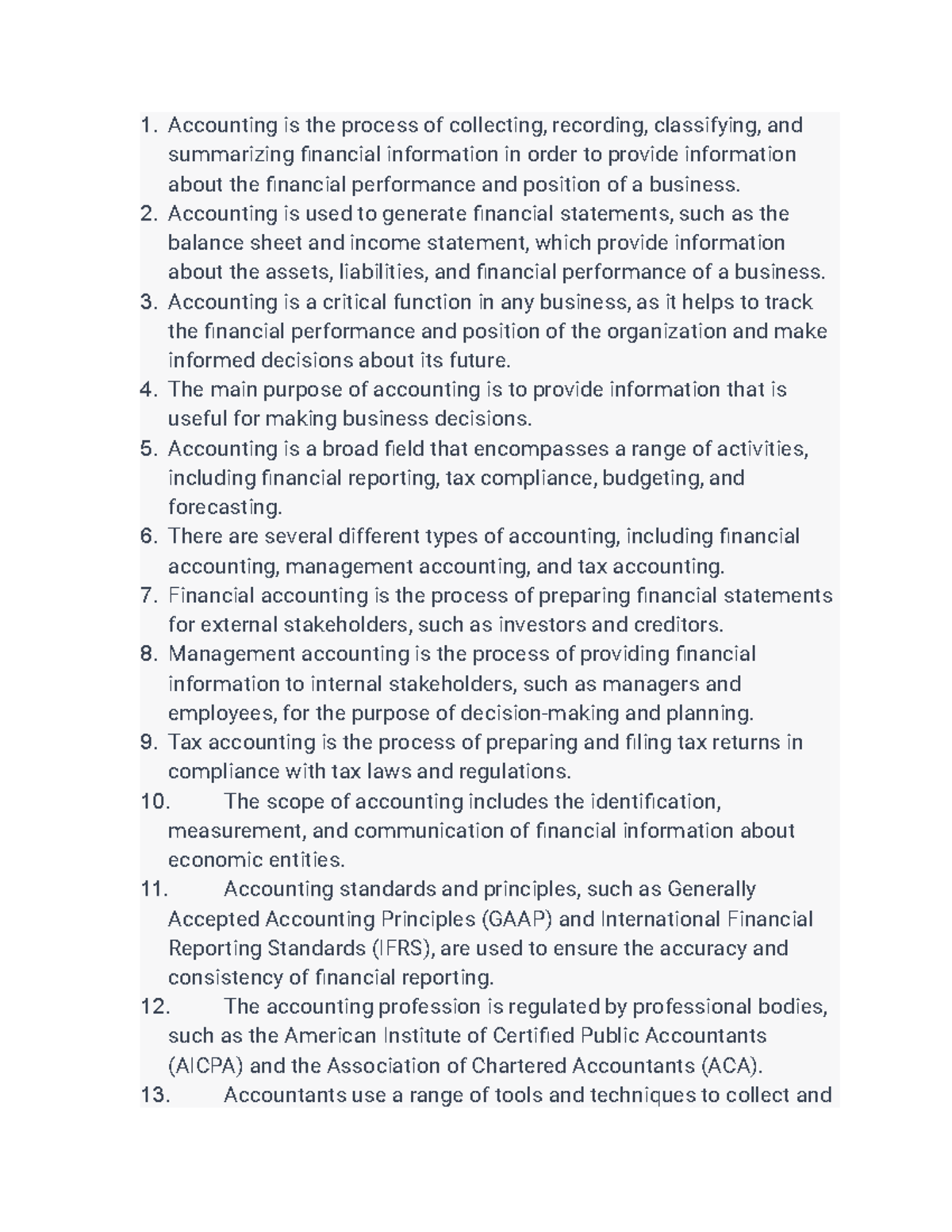 Accounting I Lecture Notes 1. Accounting is the process of collecting