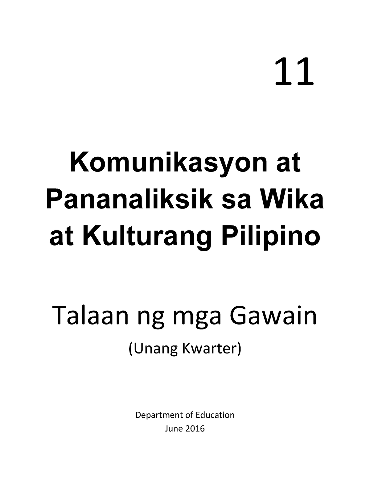 04 Komunikasyon Filipino Module Grade 11 Part 4 I 11 Komunikasyon At Pananaliksik Sa Wika At 8320