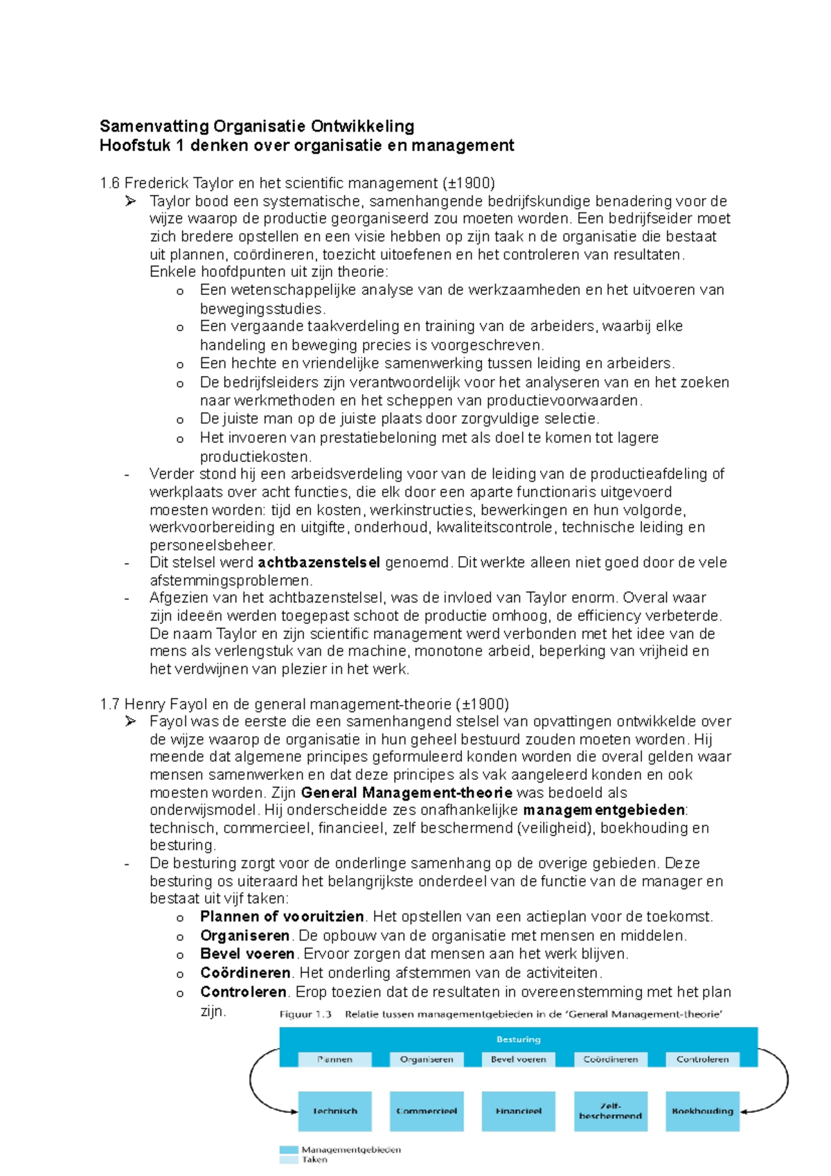 Samenvatting Organisatieontwikkeling H1 Denken Over Organisatie En ...