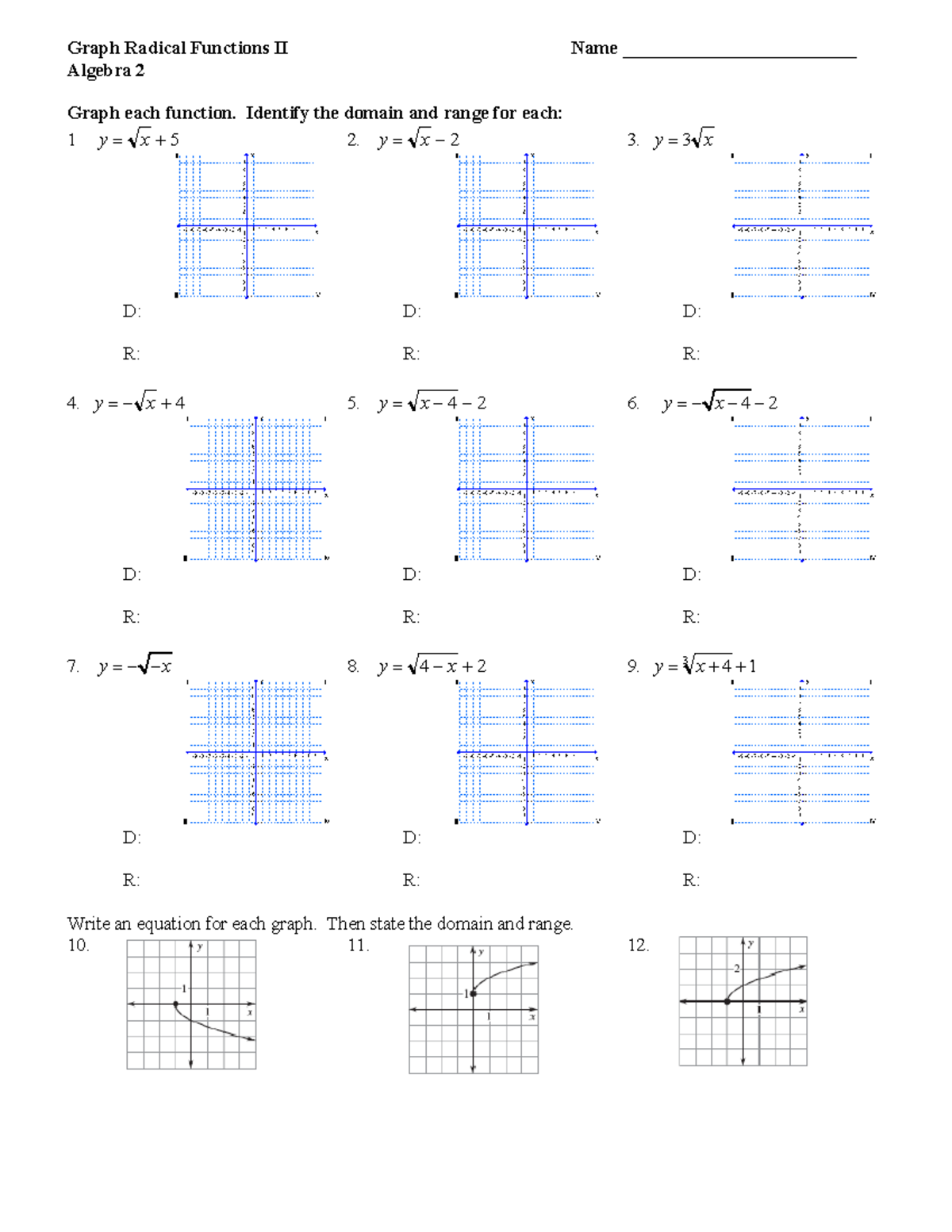 Graph Radical Functions - DAN 340 - Identify the domain and range for ...