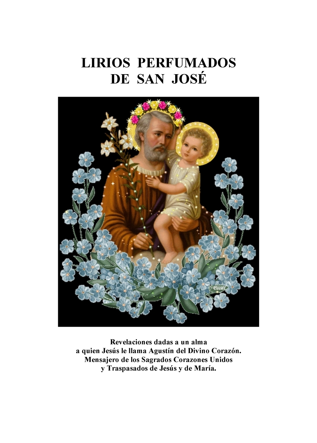 Lirios perfumados de san jos 201 - LIRIOS PERFUMADOS DE SAN JOSÉ  Revelaciones dadas a un alma a - Studocu