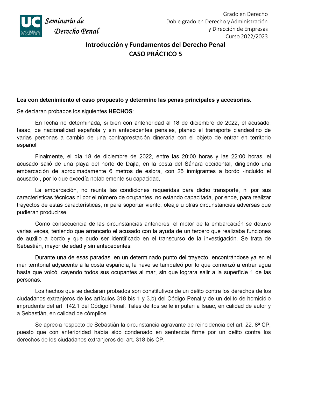 Caso 5 Caso Practica Grado En Derecho Doble Grado En Derecho Y Administración Y Dirección De 5220