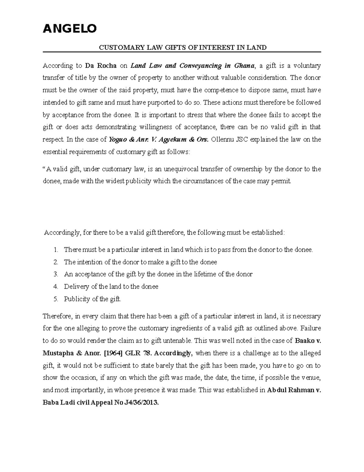 Gifts (Angelo) 015311 Land gifting CUSTOMARY LAW GIFTS OF INTEREST