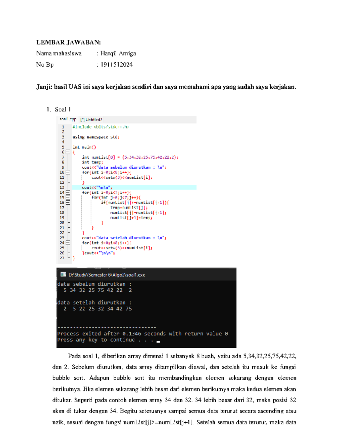 Jawaban UAS Algo 2 2022 - LEMBAR JAWABAN: Nama mahasiswa : Harqil Amiga ...