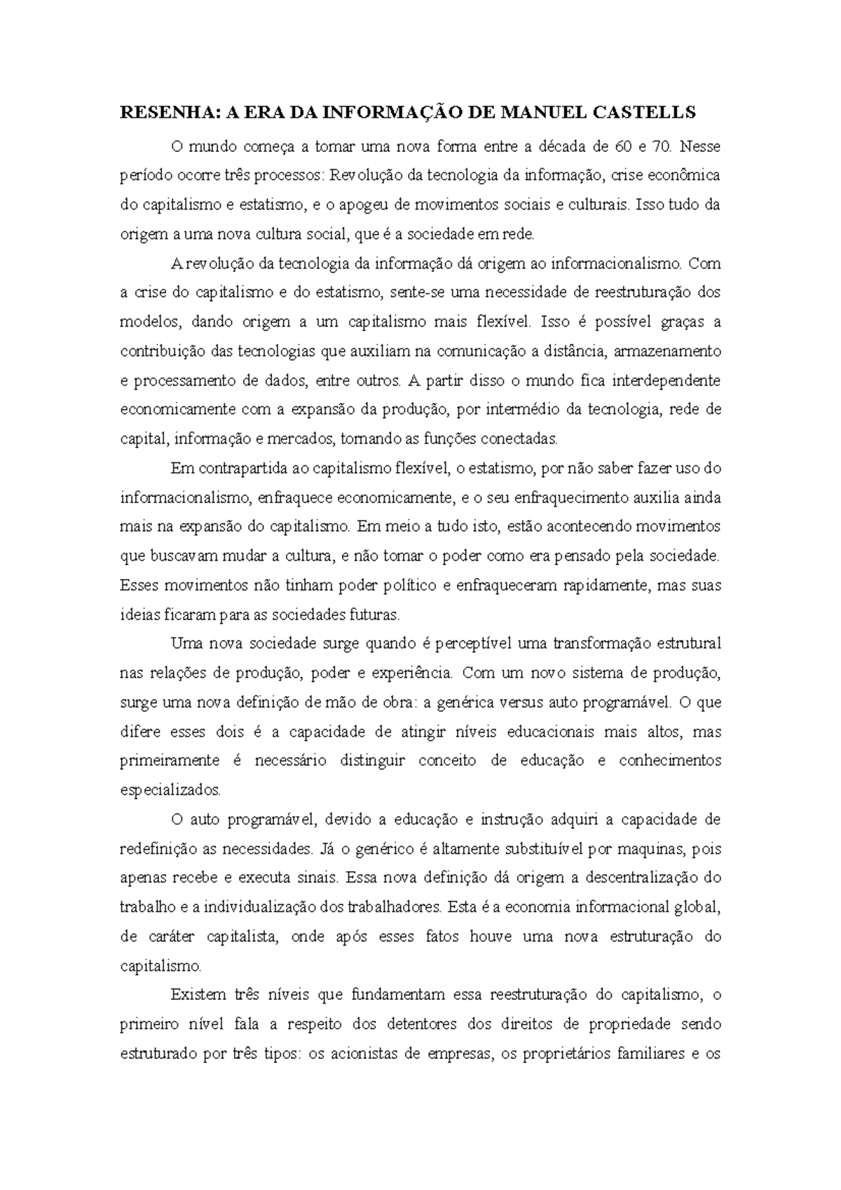 Resenha - A era da informação - RESENHA: A ERA DA INFORMAÇÃO DE MANUEL ...
