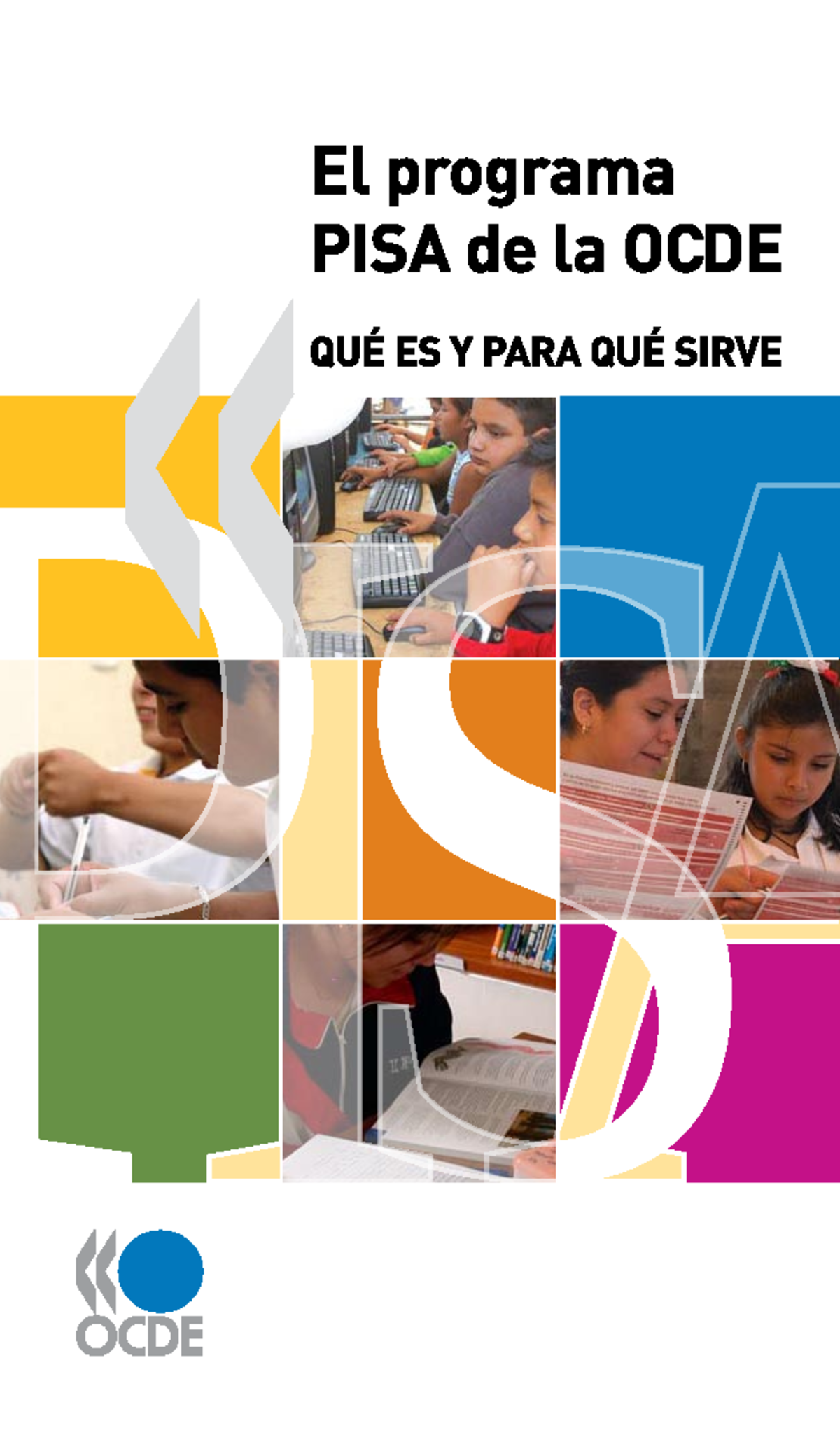 Tema 10 de PISA - El programa PISA de la OCDE Qué es y para qué sirve ...