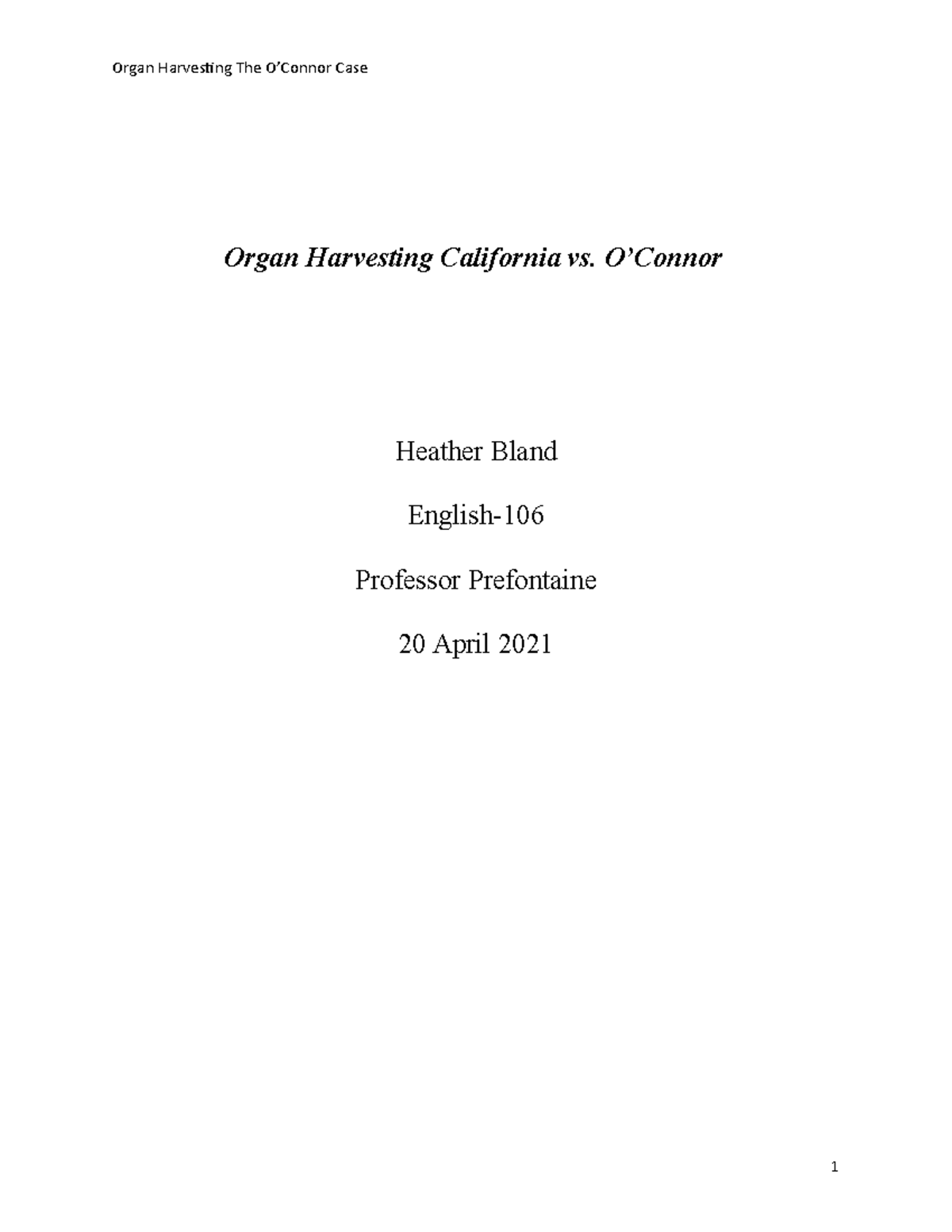 organ-donor-essay-eng106-first-draft-organ-harvesting-california-vs