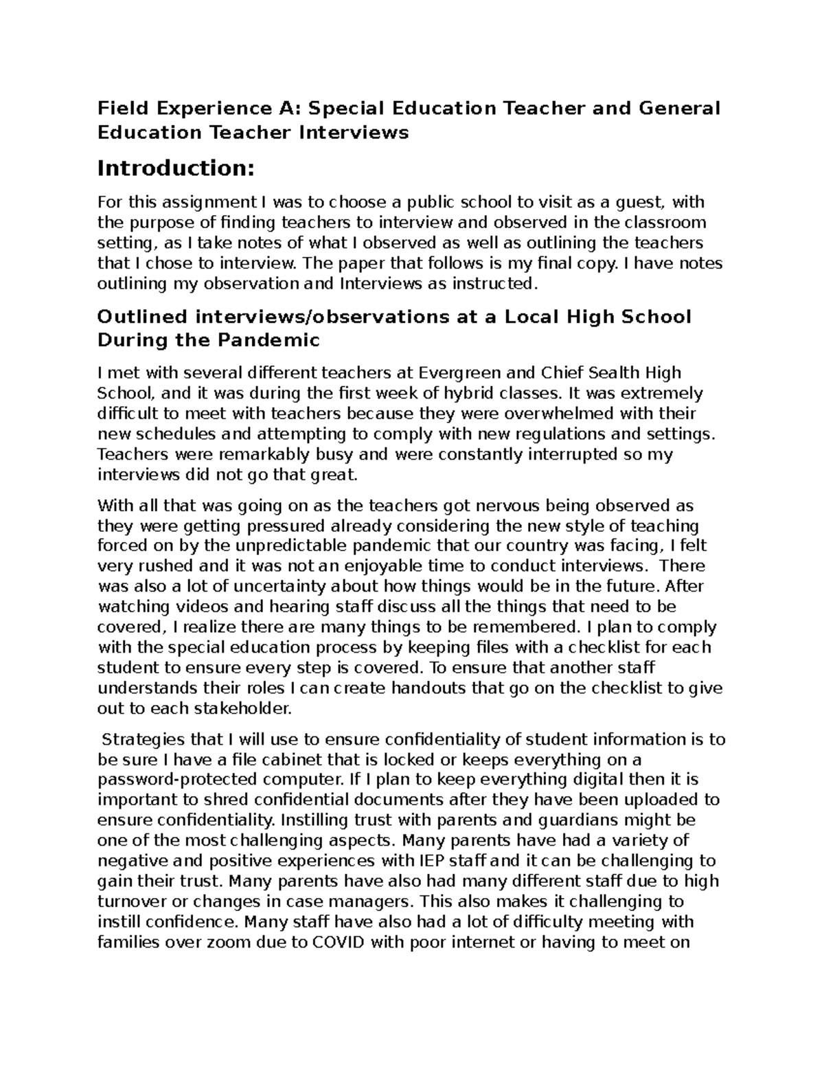 Field experience first attempt interviews observations Field