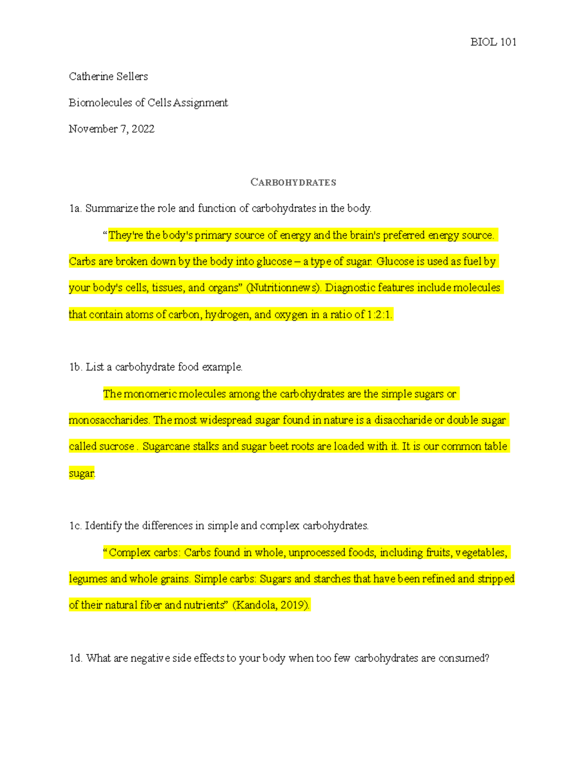 Biomolecules of Cells Assignment Catherine Sellers Biomolecules of