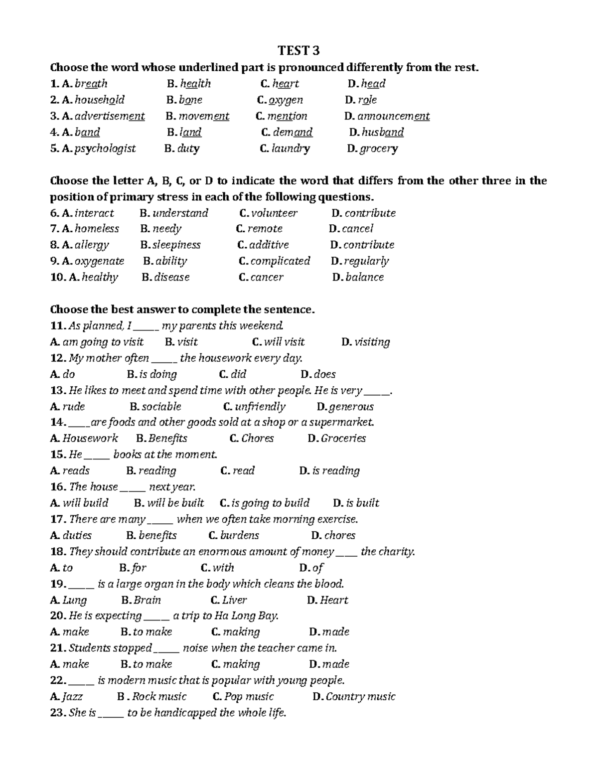 Test 3 - test 3 - TEST 3 Choose the word whose underlined part is ...