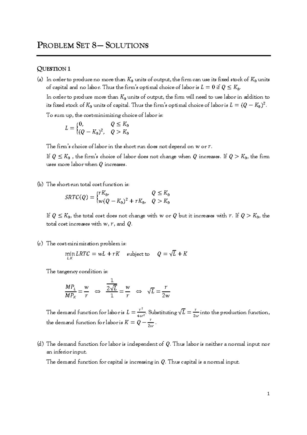 Problem Set 8 Solutions Problem Set 8 — Solutions Question 1 A In Order To Produce No More 8731