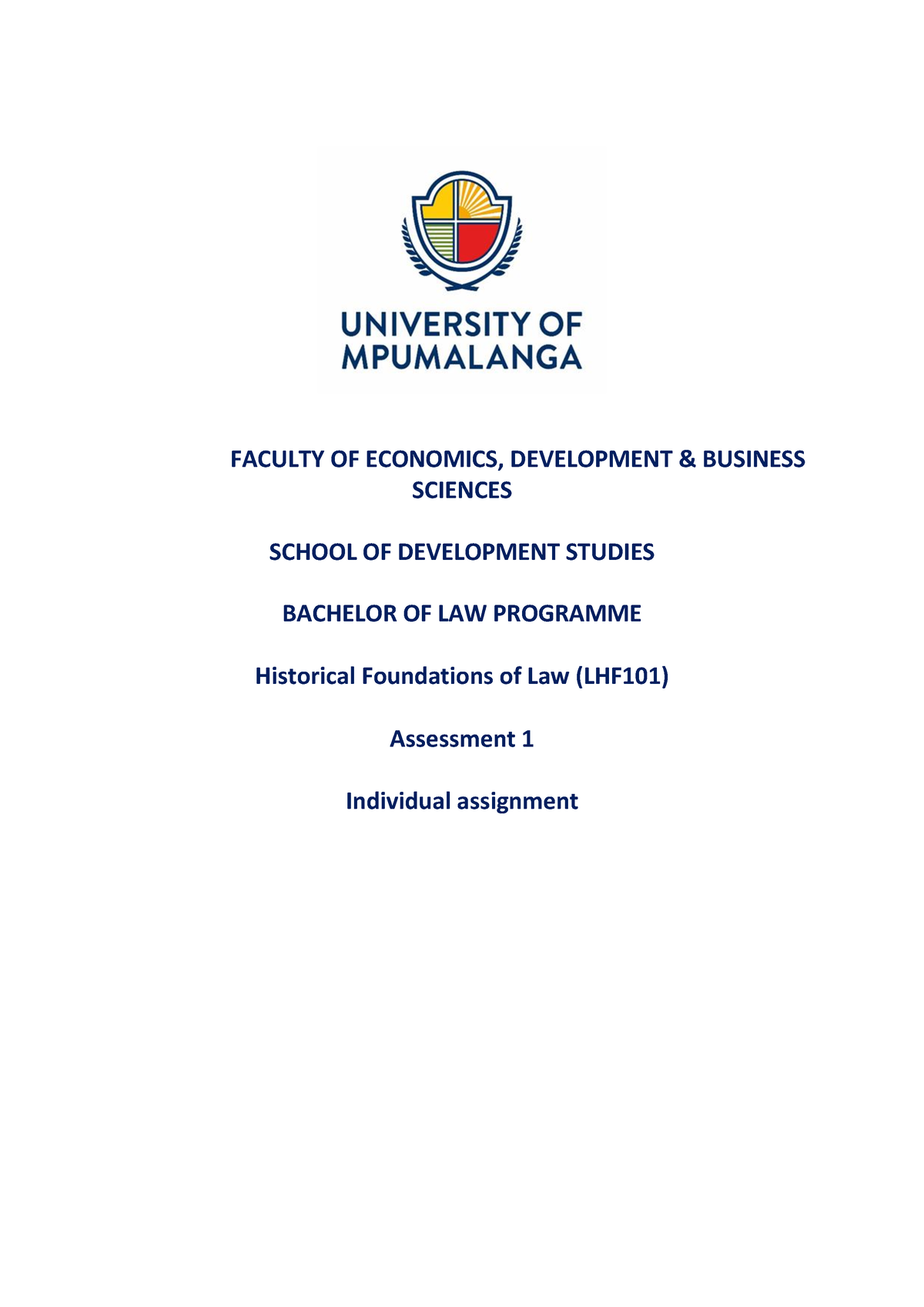 Historical Foundations Of Law - Assignment 1- Ump 2023 - Faculty Of 