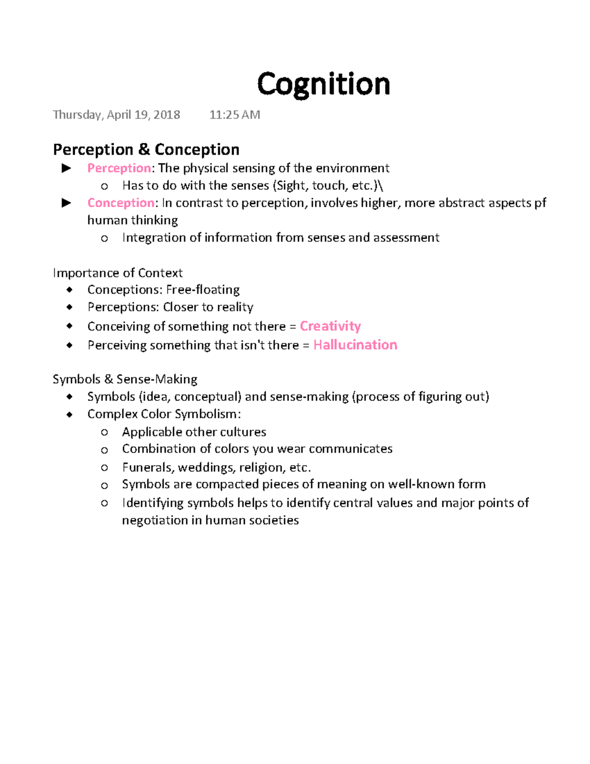 Cognition - Notes - Cognition Thursday, April 19, 2018 11:25 AM ...