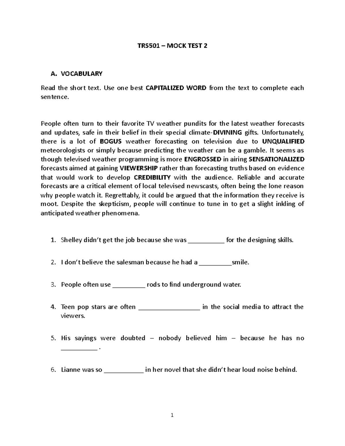 TRS501 - very good - TRS501 – MOCK TEST 2 A. VOCABULARY Read the short ...