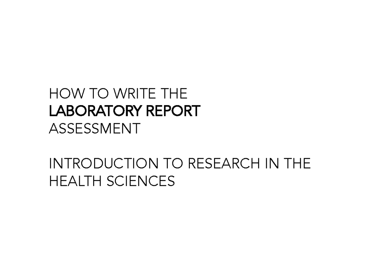 Laboratory Report How To Guide Handout HOW TO WRITE THE LABORATORY