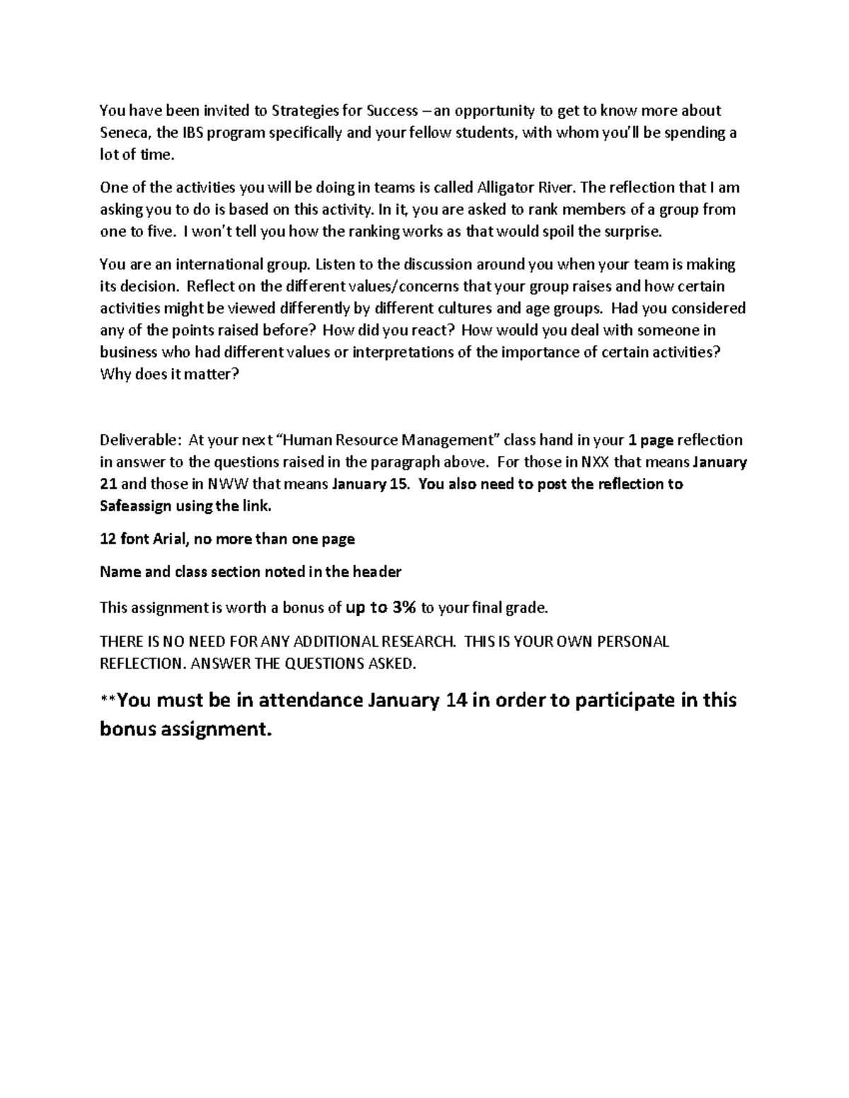 Strategies for Success One of the activities you will be doing in