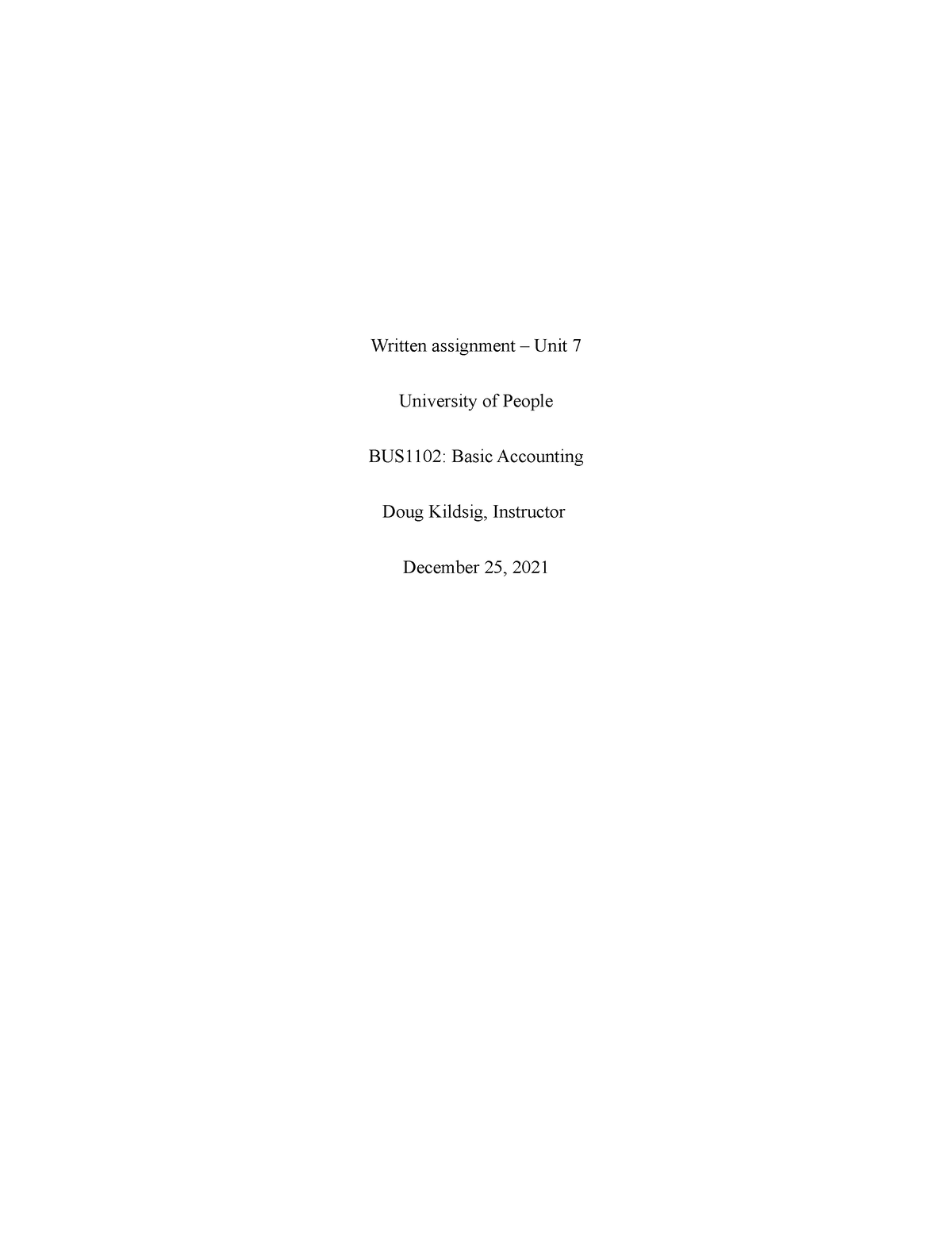 Written Assignment Unit 7 - Written Assignment – Unit 7 University Of ...