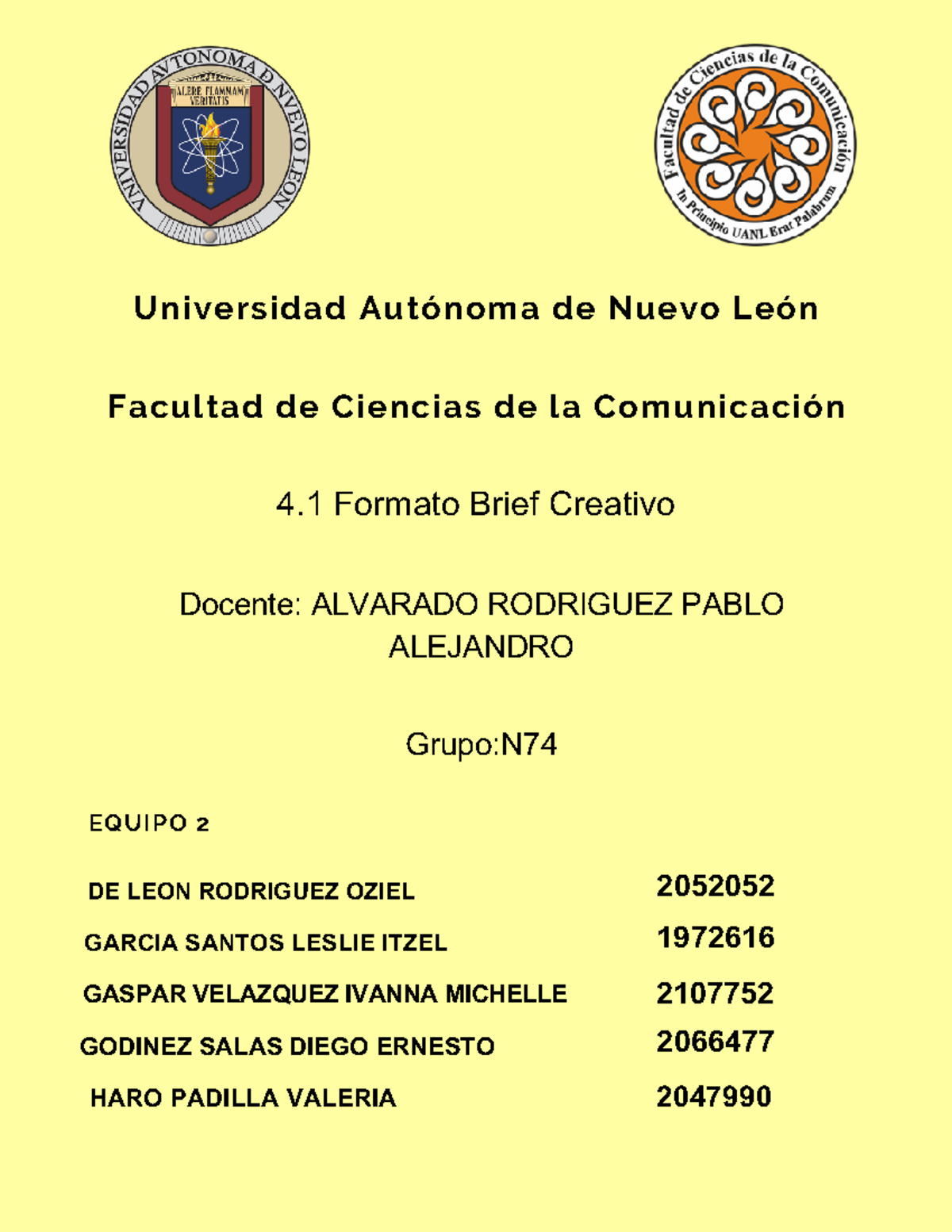 Act4 Brief Universidad Autónoma De Nuevo León Facultad De Ciencias De La Comunicación 4 6917