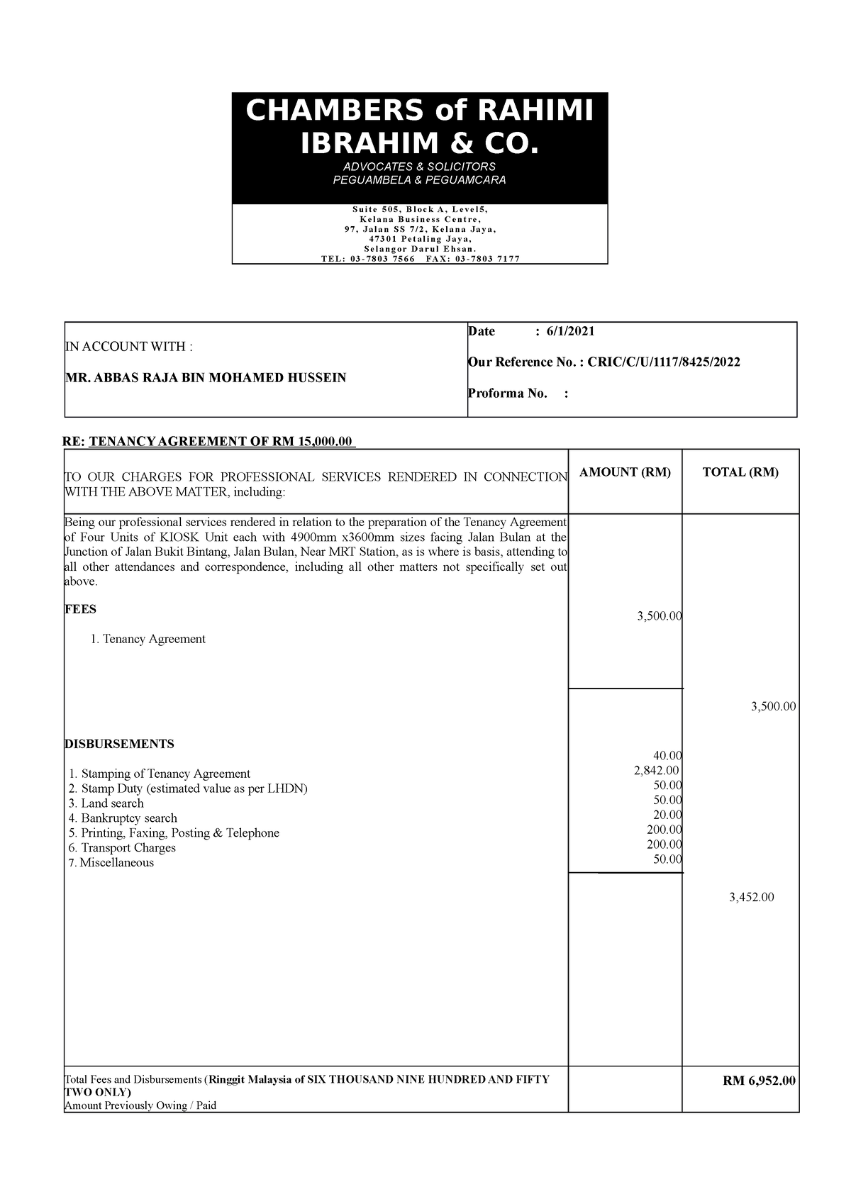 Andaman Tegas Abbas ( Tenancy) - CHAMBERS of RAHIMI IBRAHIM & CO ...