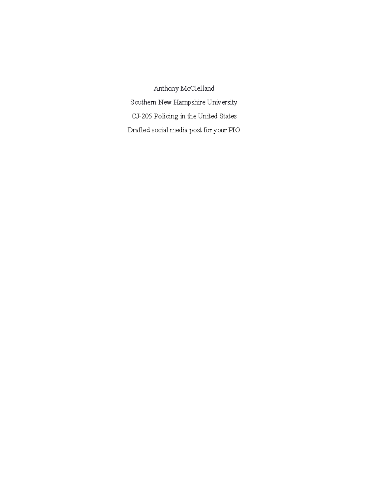 Drafted social media post for your PIO - Anthony McClelland Southern ...