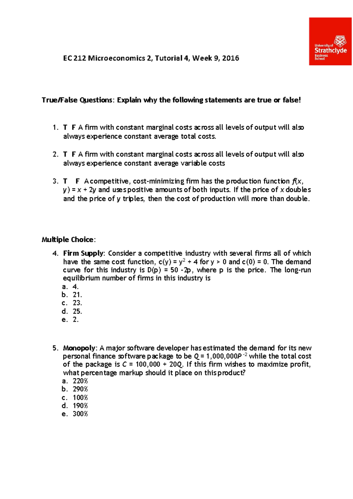 EC 212 Tutorial 4 (week 9) - EC 212 Microeconomics 2, Tutorial 4, Week ...