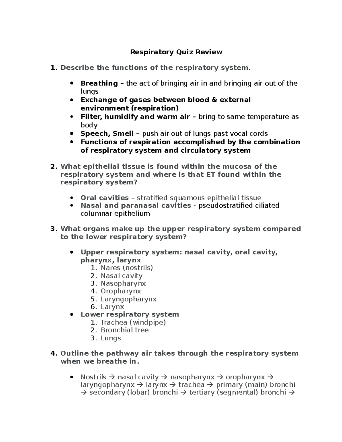 Respiratory Quiz Review Breathing the act of bringing air in and