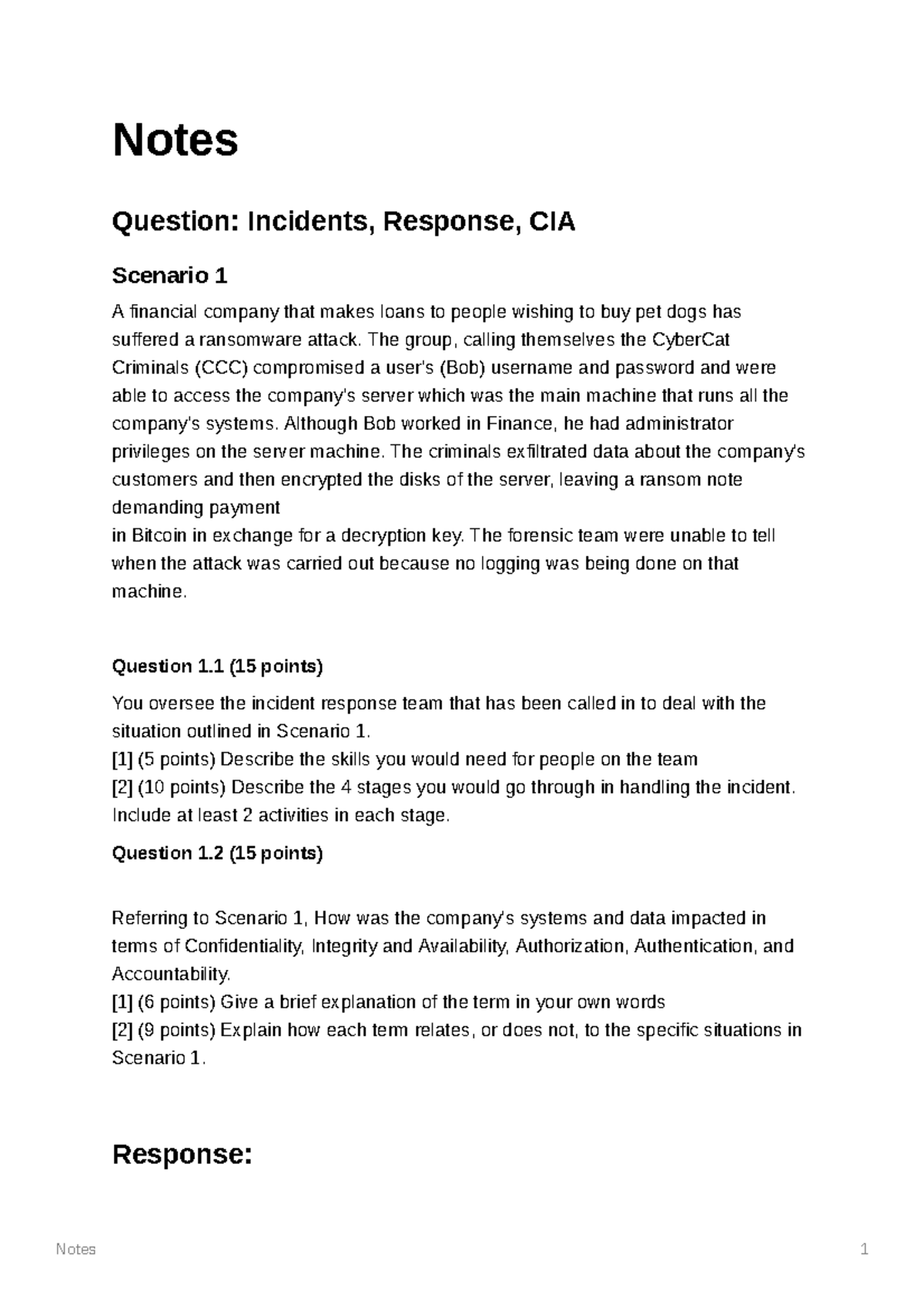 Cits1003 notes- summary - Notes Question: Incidents, Response, CIA ...