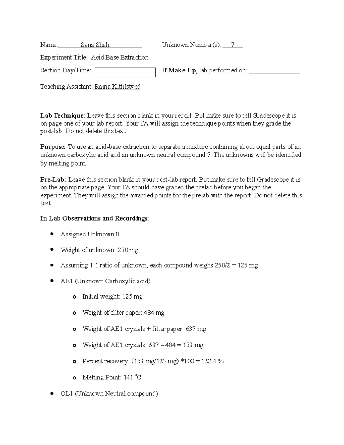 Lab report acid base extraction Name Sana Shah Unknown Number(s