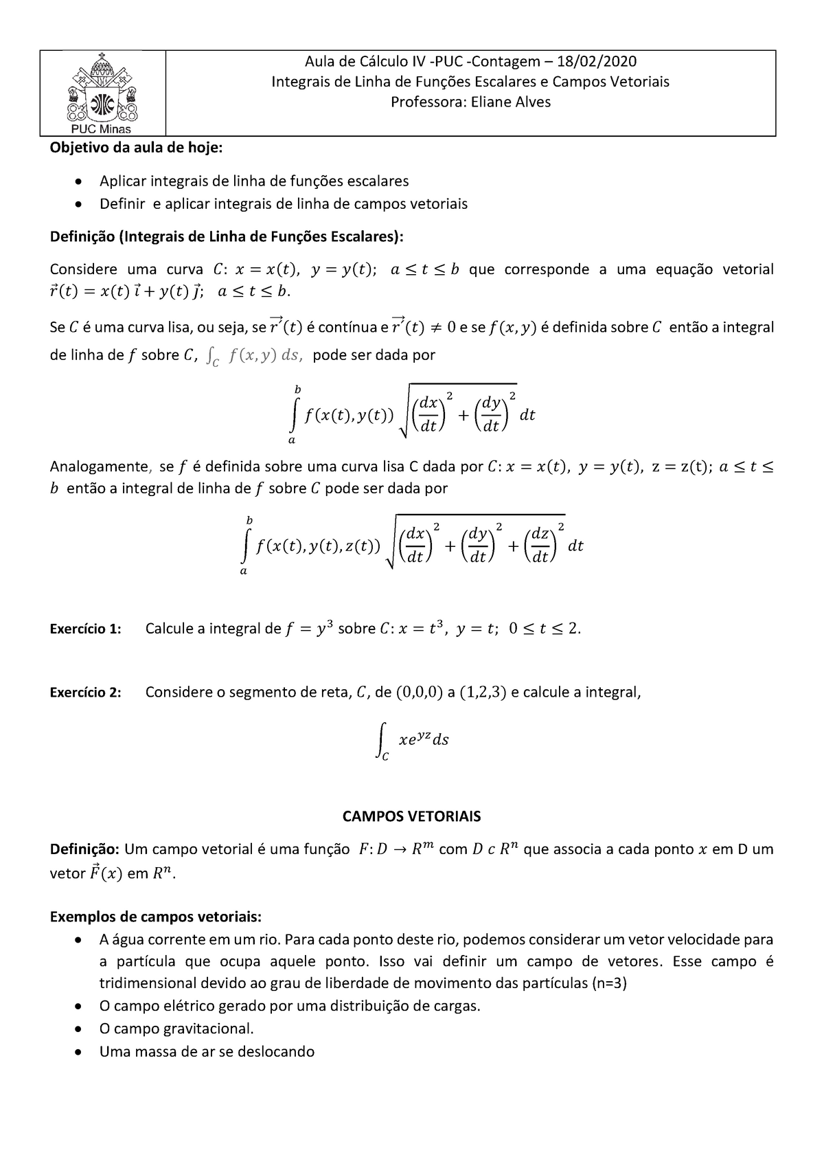 Aula 03 De Calculo IV-Integrais De Linha De Campos Vetoriais - Aula De ...