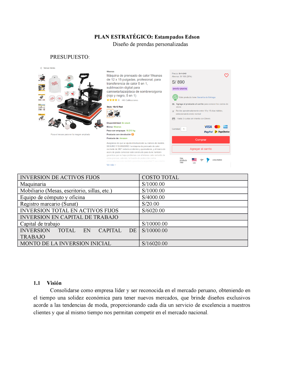 PLAN Estrategico DE Tienda DE ROPA - 1 PLAN ESTRATÉGICO: Estampados Edson  Diseño de prendas - Studocu