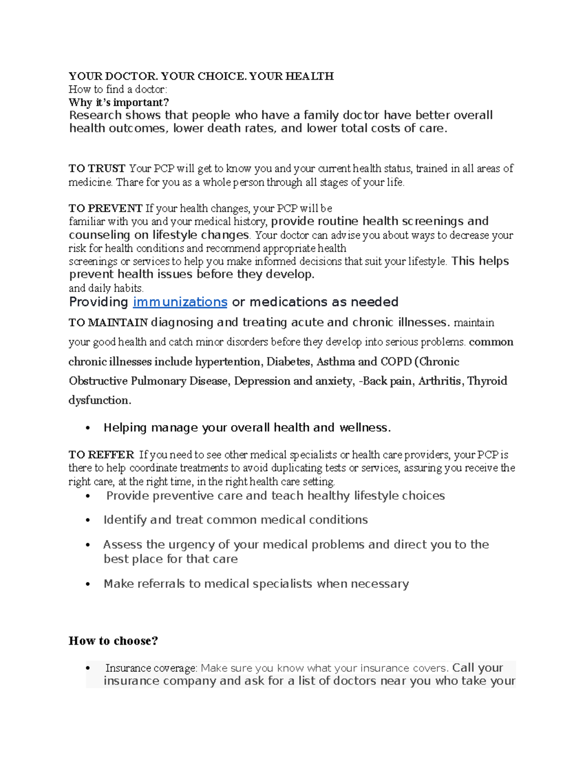 How to choose your doctor assignment YOUR DOCTOR. YOUR CHOICE. YOUR