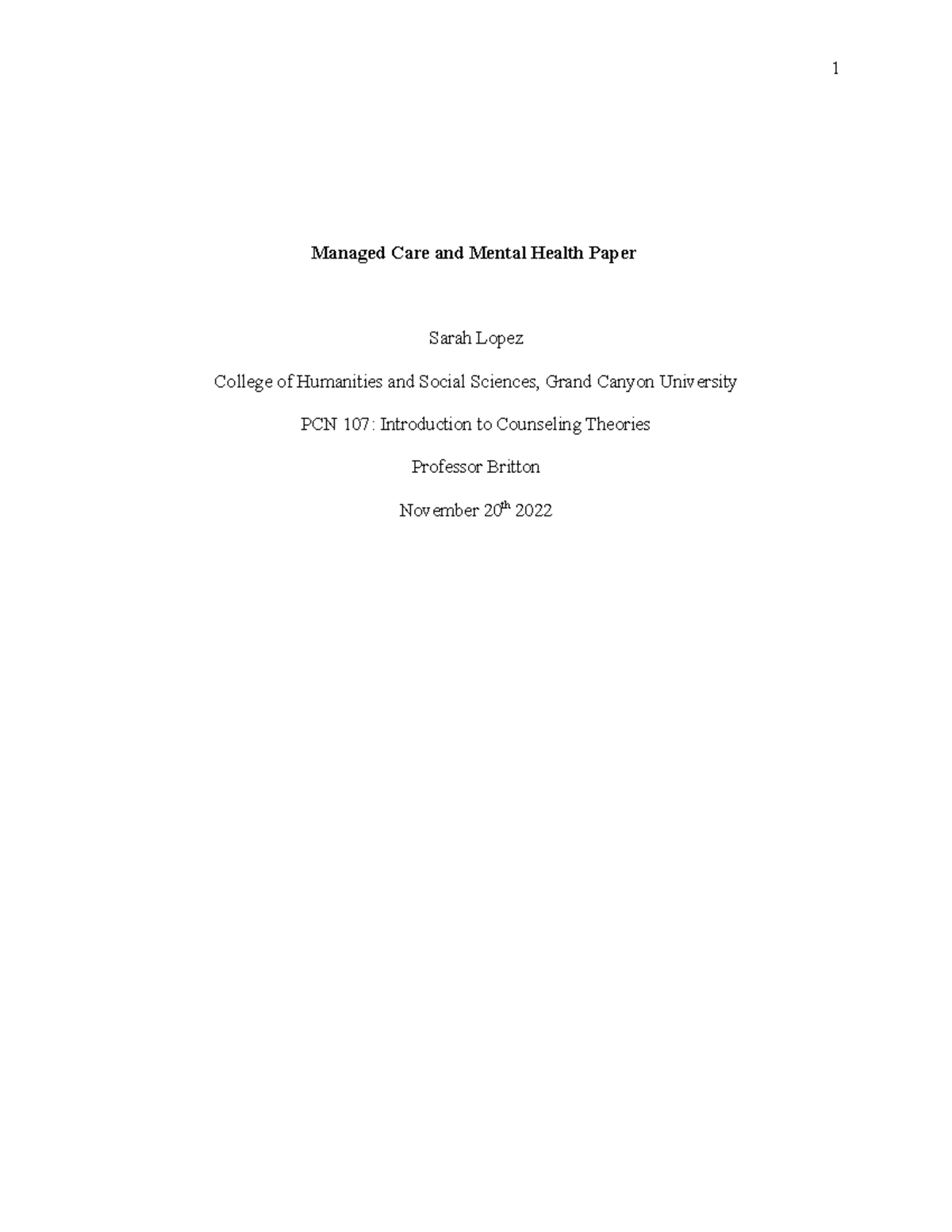 Managed Care Paper - Managed Care and Mental Health Paper Sarah Lopez ...