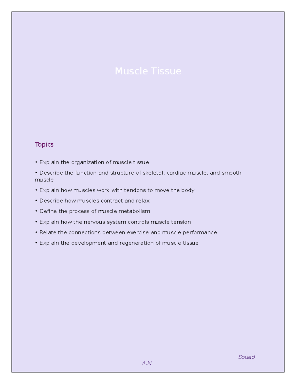 Human Anatomy & Physiology HS 2211 Notes Chapter 10 - Muscle Tissue ...