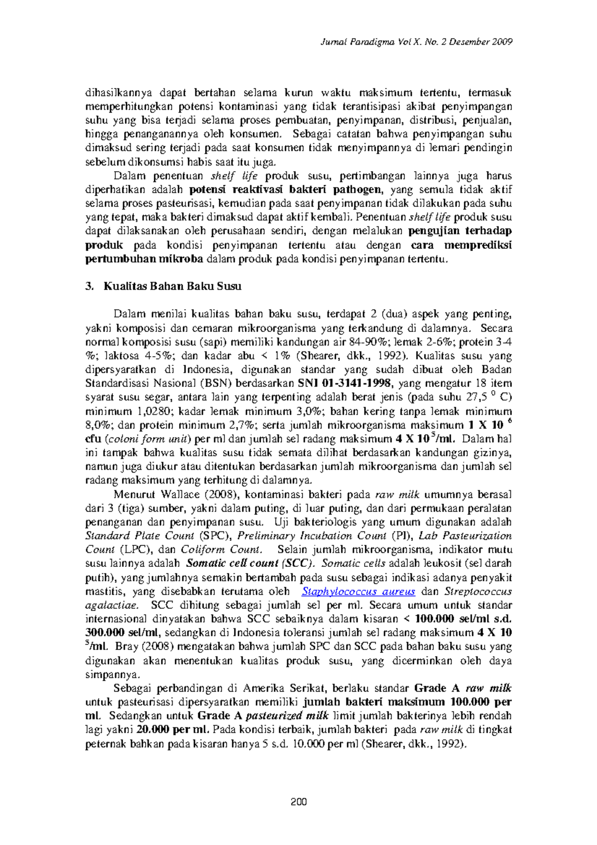 Analisis Daya Simpan Produk Susu Pasteurisasi Berdasarkan Kualitas